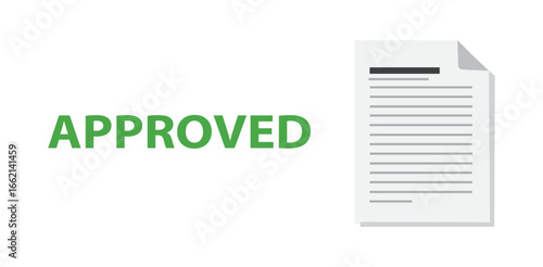 approved,document,confirm A vector illustration showing the word "APPROVED" in green next to a paper document icon a concept for confirmation validation and business process completion
