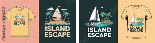 Island Escape TShirt Designs Featuring Sailboats, Palm Trees, and Tropical Vacation Vibes on Apparel