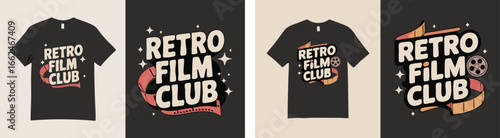 Retro Film Club TShirt Designs Featuring Vintage Inspired Graphics and Typography on Dark Backgrounds