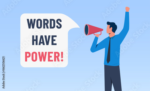 Words have power concept with a man shouting on a megaphone