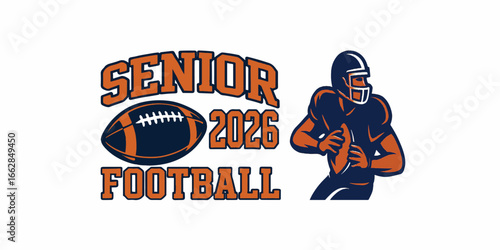 Print   Football Senior 2026 vector for t-shirt design, Illustrator editable file for sports customization and high school football teams