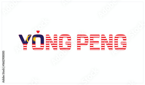 I Love Yong Peng, Typographic Design of I Love Yong Peng on a black background, Flag Typography of Yong Peng with heart, Vector design of I Love Malaysia