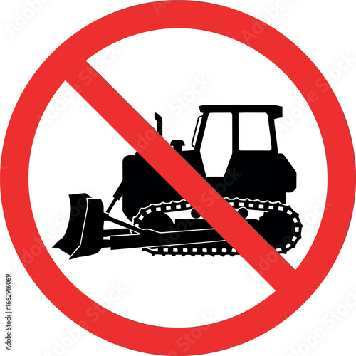No bulldozer sign