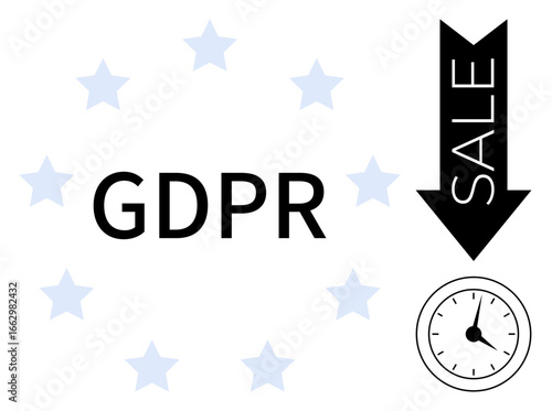 GDPR text surrounded by stars, black down arrow labeled SALE, and clock icon emphasizing urgency. Ideal for data protection, compliance, deadline pressure, urgency, policy, privacy sales simple
