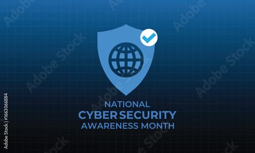 October is National Cybersecurity Awareness Month. This month promotes data protection, phishing prevention, strong passwords, and better digital security. Banner poster, flyer and background design.