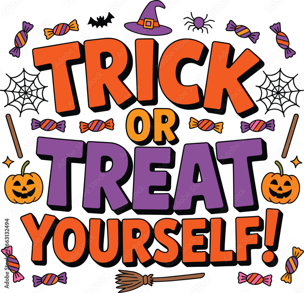 Obraz premium Trick or Treat Yourself Halloween text with icons lettering