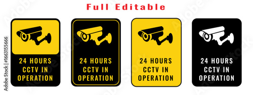 Security Camera or cctv sign, 24 Hour Video