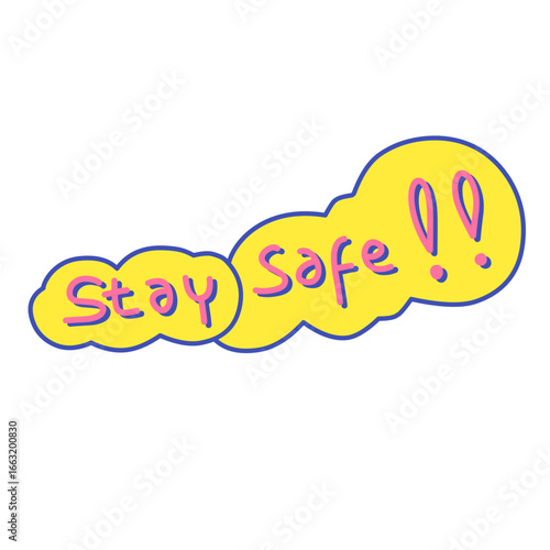 stay safe sticker