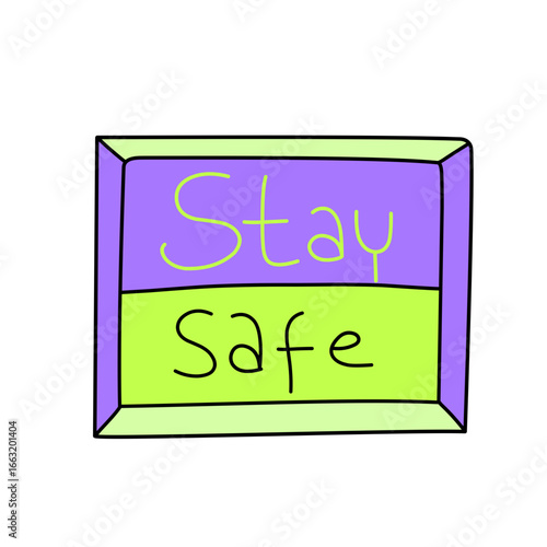 stay safe sticker