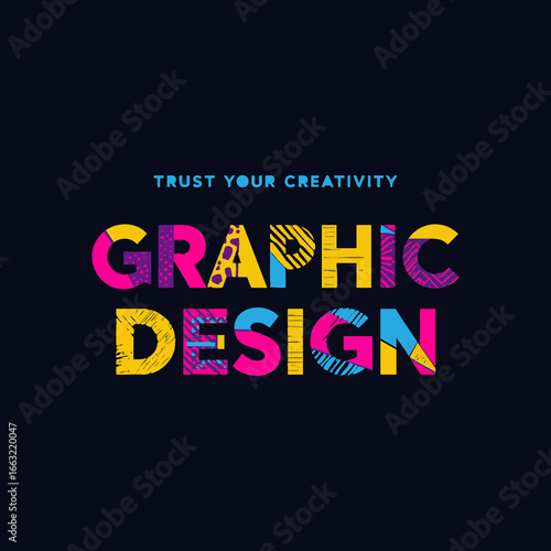 Colorful Typography Graphic Design with Inspirational Quote