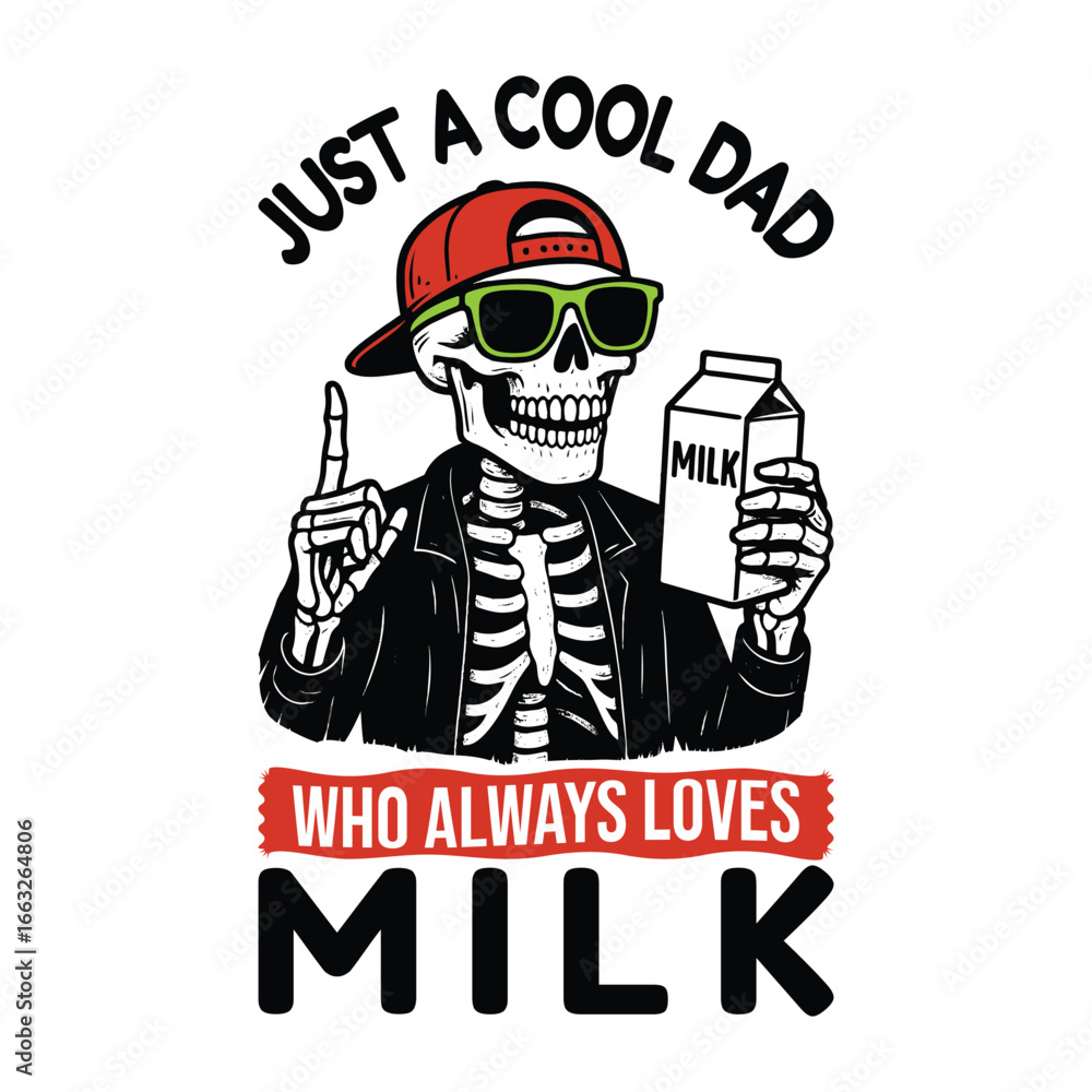 Naklejka premium Just a Cool Dad Who Always Loves Milk Cool and Funny t-shirt design