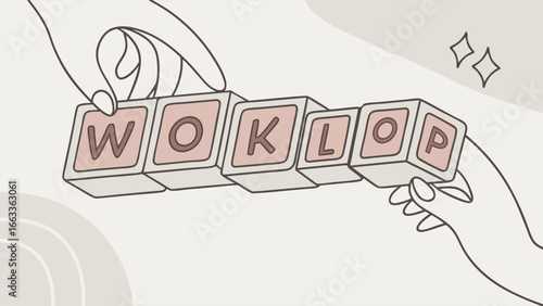 Hands Holding Letter Blocks Spelling WOKLOP.