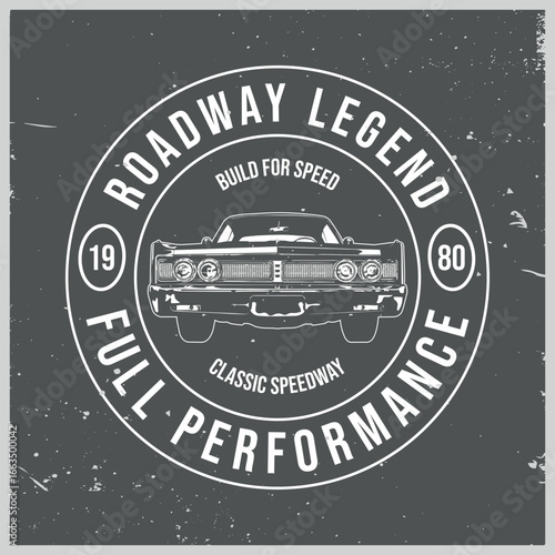 American Roadway Legend Classic Car T-shirt Poster. Retro Muscle Cars Full performance tee logo.