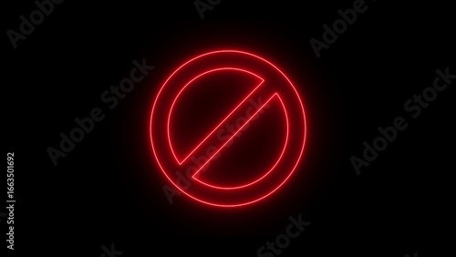 Bright red neon prohibition sign glowing against a dark black background with a subtle neon halo effect