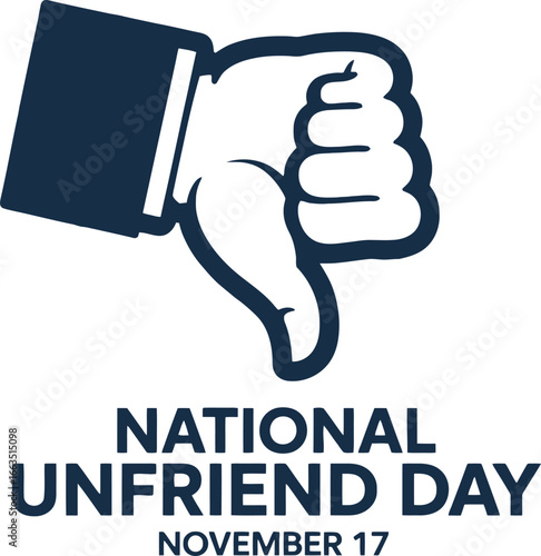 National Unfriend Day November 17 Thumbs Down Icon and Text