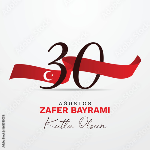 30 ağustos zafer bayrami vector illustration. (30 August, Victory Day Turkey celebration card.)