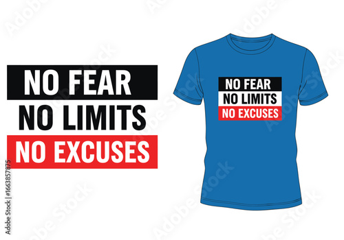 Motivational Mantra For Success No Fear No Limits No Excuses Inspiring Quote for Fitness and Life Goals