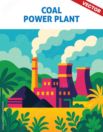 Coal power plant: Colorful and vibrant illustration with multiple tall chimneys emitting smoke and surrounded by lush greenery and vibrant clouds in a picturesque industrial landscape
