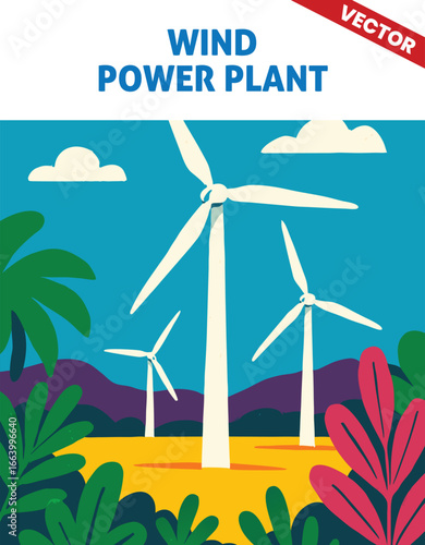 Wind Power Plant vector illustration with Multiple Wind Turbines Spinning in the Breeze to Generate Electricity