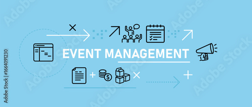 Event Management banner illustration icons representing planning from scheduling and communication budgeting and logistics organizing and executing successful events