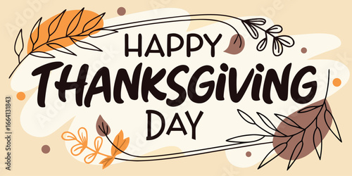 Celebrate Happy Thanksgiving Day with charming autumn leaf decorations and warm festive greetings creating a joyful seasonal atmosphere