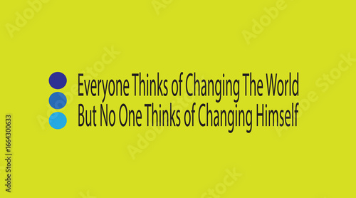 Motivational Quote About Self-Change and Changing the World