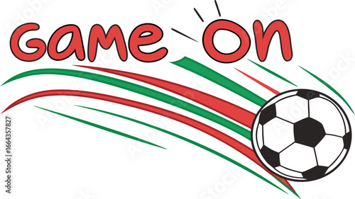 Exciting "Game On" text with dynamic soccer ball and motion lines, perfect for sports events and promotions.