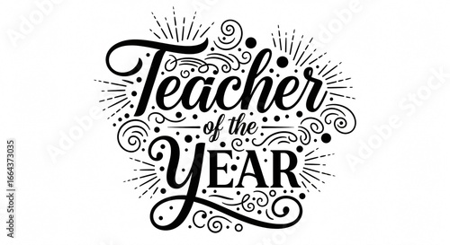 Teacher of the Year Elegant Calligraphy Design for Award  Recognition