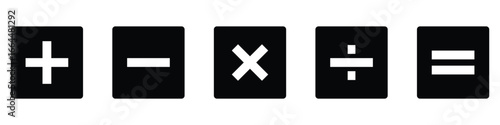 Vector plus and minus icons set. Black  plus icon, Minus icon, Multiply icon, Divide icon on isolated white background. Eps symbol pack.  Modern isolated icons. Isolated vector icon set.