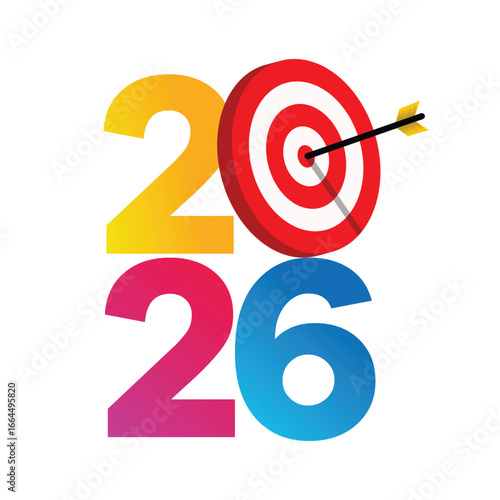 Happy new year 2026. Vector concept greeting card and Bullseye design. New goals for next year and achieving success of 2026. Vector illustration.