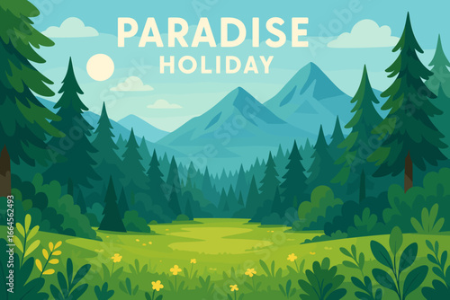 Paradise holiday vacation landscape. Majestic coniferous forest clearing with wildflowers, lush shrubs, scenic mountains, nature retreat, evergreen trees, outdoor travel, tranquil wilderness paradise