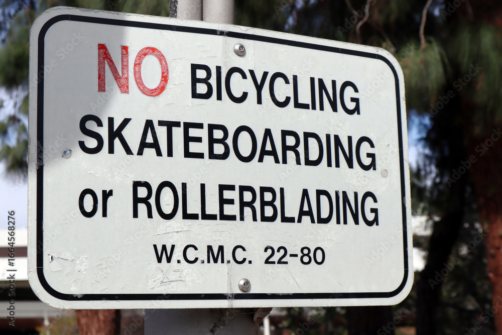 No Bicycling, Skateboarding or Rollerblading Sign No Bicycling, Skateboarding or Rollerblading Sign