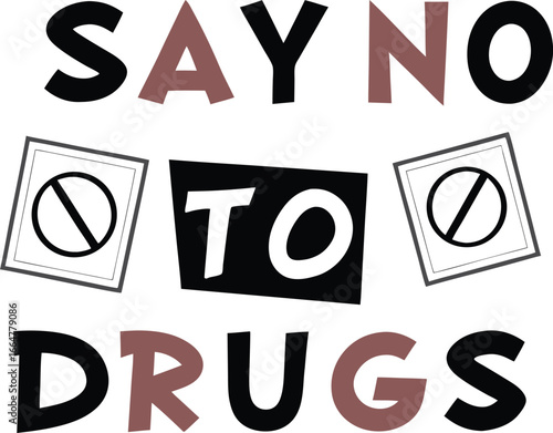Say no to drugs message with silhouettes of people