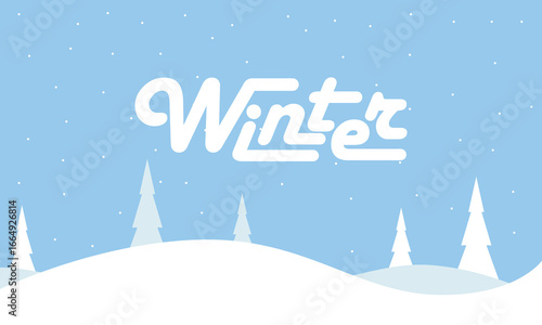 Happy Winter background. Hello Winter season. Cartoon Vector illustration Template for Poster, Banner, Greeting, Card, Flyer, Cover, Sale, Promotion. Snowfall, Snowy weather. welcome winter design.