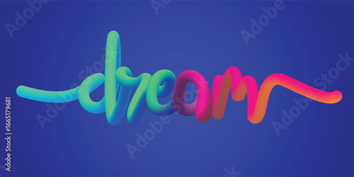 Vibrant 3D Typography of Word DREAM in Gradient Style