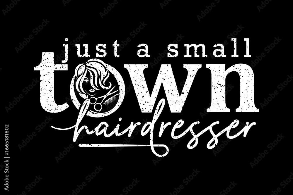 Φωτογραφία small town hairdresser svg saloon quotes typography t-shirt design for cricut
