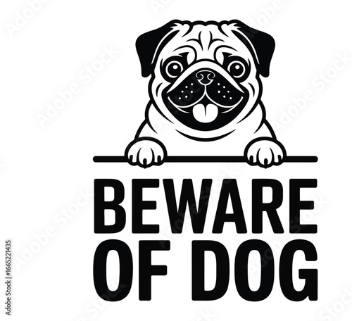 Black and white graphic illustration of pug dog with beware of dog text and oak leaf frame on white background