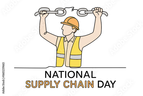 National Supply Chain Day celebration with worker holding chains in construction site