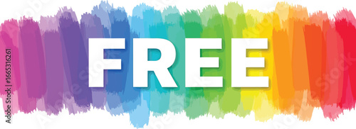 Bright, vibrant background with the word FREE in bold white letters, celebrating opportunity and savings.
