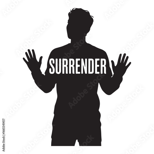 Black silhouette of a man with hands raised and the word surrender on his chest raised hands giving up