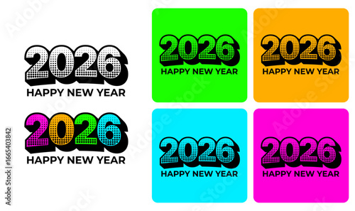 Photography set of colorful Comic Style 2026 Happy New Year Logo with Bold Halftone Typograp