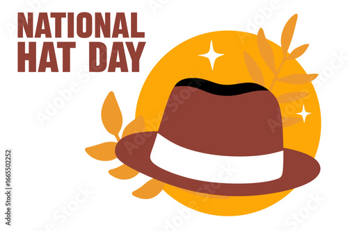 Happy National Hat Day with a nice hat