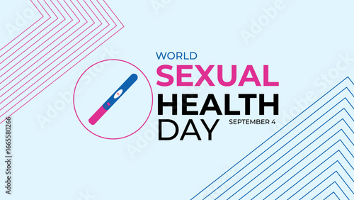 World Sexual Health Day is observed globally on September 4th every year. Promote open conversations around sexual well-being. pregnancy test symbol. Banner poster, flyer. vector illustration
