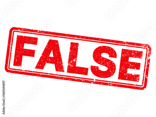 Red stamp symbol declares false text against for negative information and disagreement concepts transparent background