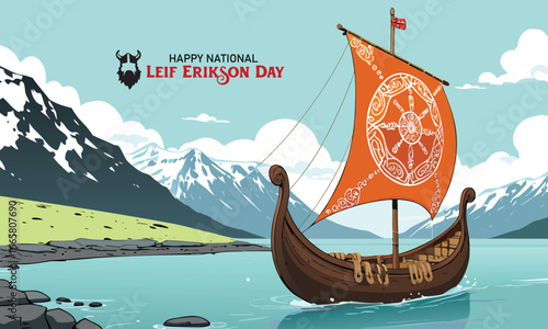 Illustrate a scene with a Viking ship and adventurous sails. Add the text "Honoring National Leif Erikson Day!"