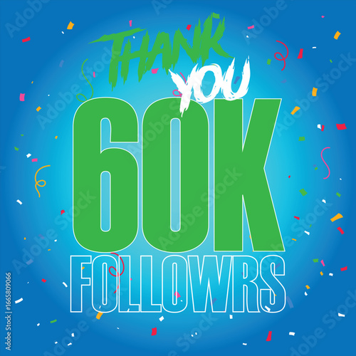 60k followers Thank you  design vector illustration art  template social numbers anniversary.Thank You 60 K Followers Vector Template Design Illustration.Isolated on gradient background .