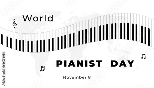 World Pianist Day. November 8. Greeting card, poster and banner.