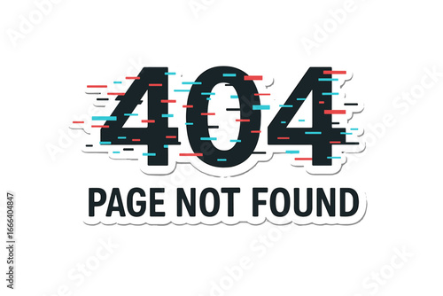 Error 404 page not found message with digital glitch effect. Cyberpunk style text distortion for website. System failure, connection problem, server unavailable vector graphic.