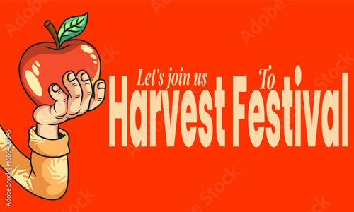 seasonal illustration for a harvest festival. It features a cartoon hand holding a fresh, vibrant apple,