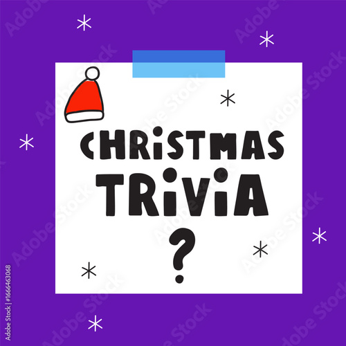 Paper note with phrase - Christmas trivia. Santa's hat. Flat vector hand drawn illustration on purple background.
